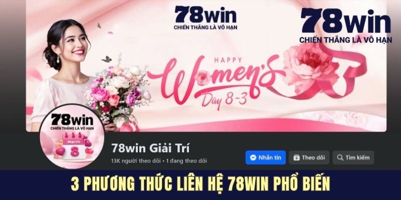 Liên Hệ 78Win - Khám Phá 3 Kênh Kết Nối Phổ Biến Nhất 2025 3 phương thức liên hệ 78Win phổ biến