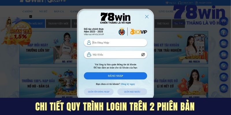 Chi tiết quy trình login trên 2 phiên bản