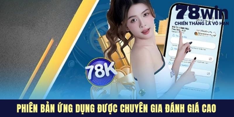 Phiên bản ứng dụng được chuyên gia đánh giá cao